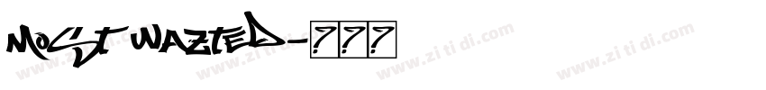 most wazted字体转换